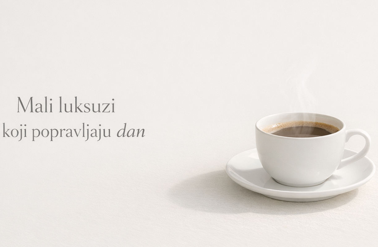 <p><span style="font-weight: bold;">Mali luksuzi koji popravljaju dan</span></p>