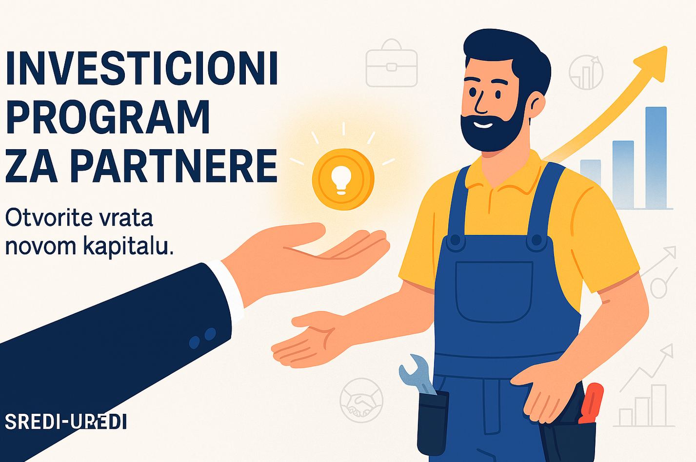 Ilustracija majstora koji prima simbol investicije od ruke u odelu, uz grafikon rasta i tekst “Investicioni program za partnere – Otvorite vrata novom kapitalu”.